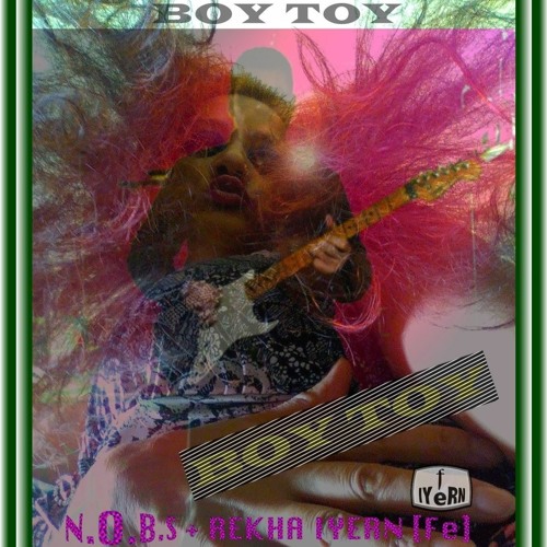 ภาพปกอัลบั้มเพลง Boy Toy - Music by N.o.b.S Music & Lyrics by REKHA IYERN Fe RETRO CLASSIC ROCK