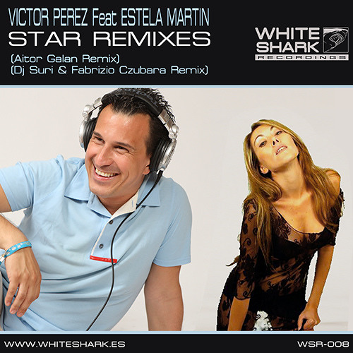 ภาพปกอัลบั้มเพลง Victor Perez Feat Estela Martin - Star Remixes ( Suri Dj & Fabrizio Czubara Remix)