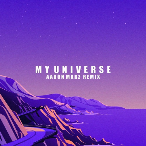 ภาพปกอัลบั้มเพลง Coldplay X BTS - My Universe (Aaron Marz Remix)