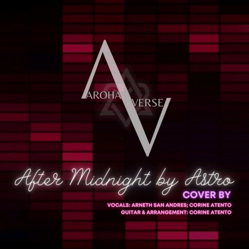 ภาพปกอัลบั้มเพลง After Midnight by ASTRO (Cover) - Arneth & Corine