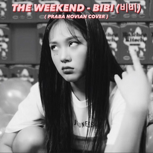 ภาพปกอัลบั้มเพลง The Weekend - 88rising BIBI (비비) cover