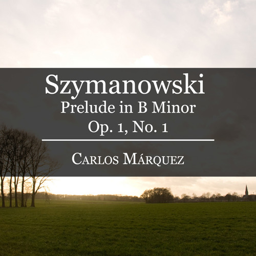 ภาพปกอัลบั้มเพลง Szymanowski Prelude in B Minor Op. 1 No. 1
