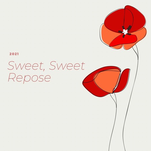 ภาพปกอัลบั้มเพลง Sweet Sweet Repose