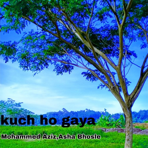 ภาพปกอัลบั้มเพลง Kuch Ho Gaya