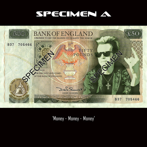 ภาพปกอัลบั้มเพลง Specimen A - Money Money Money FREE DOWNLOAD