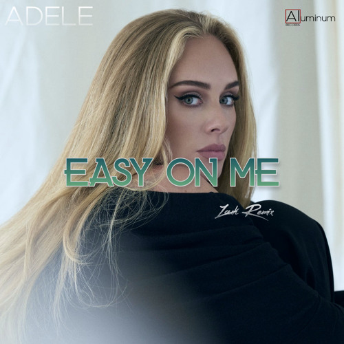 ภาพปกอัลบั้มเพลง Adele - Easy On Me (Zouk Remix)