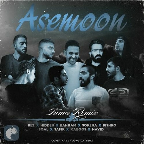 ภาพปกอัลบั้มเพลง Asemoon - Rez x Hidden x Bahram x Sorena x Pishro x Soal x Safir x Kaboos x Navid (Fama Remix)