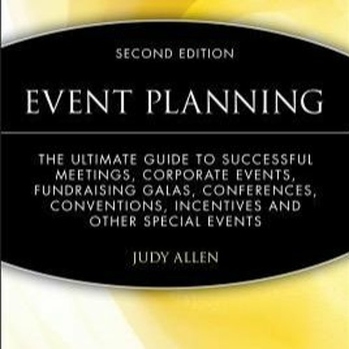 ภาพปกอัลบั้มเพลง READ PDF EPUB Event Planning The Ultimate Guide to Successful Meetings Corporate Events Fundrais