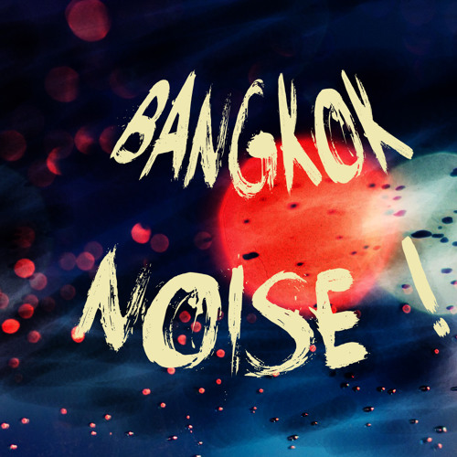 ภาพปกอัลบั้มเพลง Bangkok Noise Project - เบา เบา ! (Singular cover)