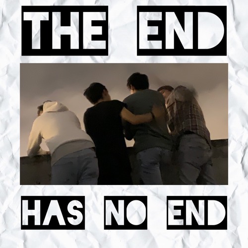 ภาพปกอัลบั้มเพลง The End Has No End (Cover) - The Strokes