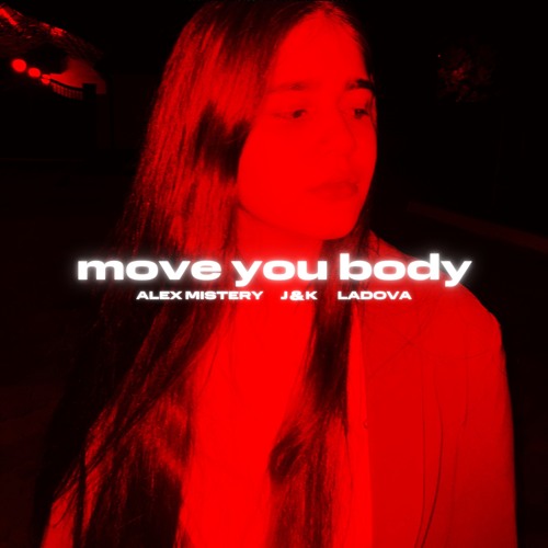 ภาพปกอัลบั้มเพลง Move You Body