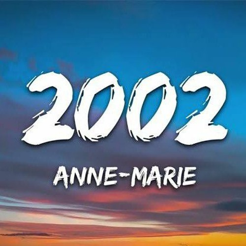 ภาพปกอัลบั้มเพลง 2002 - Anne Marie