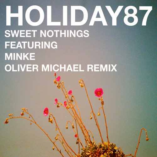 ภาพปกอัลบั้มเพลง Sweet Nothings (feat. Minke) Oliver Michael Remix