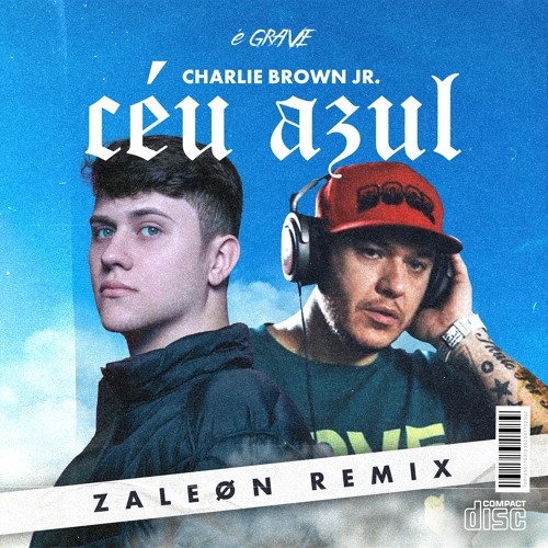 ภาพปกอัลบั้มเพลง CBJR - Céu Azul (ZALEØN Remix)