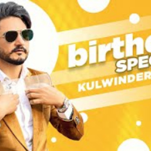 ภาพปกอัลบั้มเพลง Birthday Wish Kulwinder Billa Birthday Special Latest Punjabi Song 2022 Speed Records