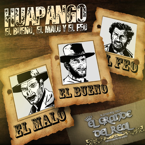 ภาพปกอัลบั้มเพลง Huapango El Bueno El Malo Y El Feo