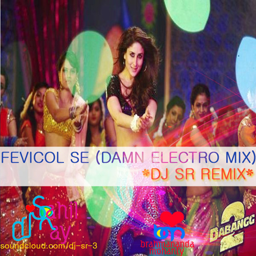 ภาพปกอัลบั้มเพลง ❤ ★ Fevicol Se (DAMN ELECTRO MIX) - DJ SR DEMO ★ ❤
