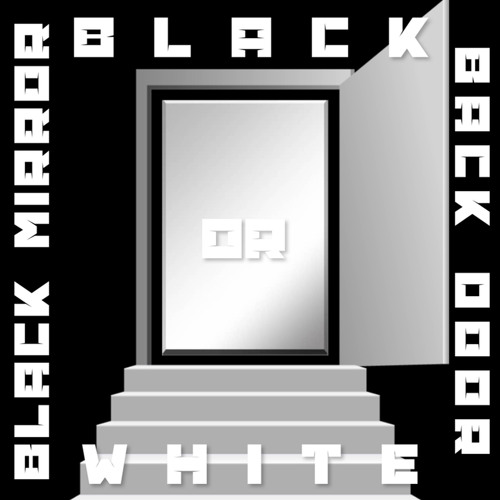 ภาพปกอัลบั้มเพลง black mirror x black or white x back door Oneus x Dreamcatcher x Stray Kids mashup