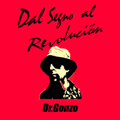 ภาพปกอัลบั้มเพลง Dal Segno al Revolucion