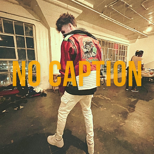 ภาพปกอัลบั้มเพลง NO CAPTION