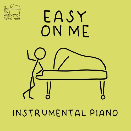 ภาพปกอัลบั้มเพลง Easy On Me - Adele (Piano Instrumental)