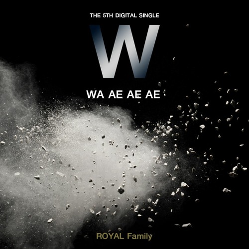 ภาพปกอัลบั้มเพลง Wa Ae Ae Ae (เล็บขบ) - ROYAL Family