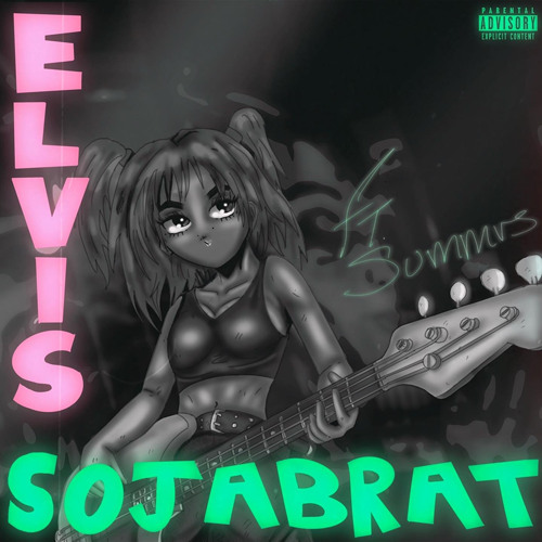 ภาพปกอัลบั้มเพลง Elvis ft. Summrs (Prod. Jaybe x Its2ezzy)