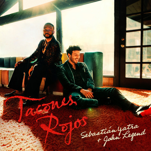 ภาพปกอัลบั้มเพลง Sebastián Yatra John Legend - Tacones Rojos (With John Legend)
