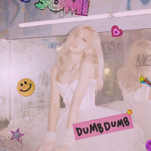 ภาพปกอัลบั้มเพลง somi-dumb dumb (speed up)