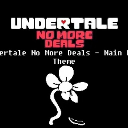 ภาพปกอัลบั้มเพลง Undertale No More Deals-Main Menu Theme