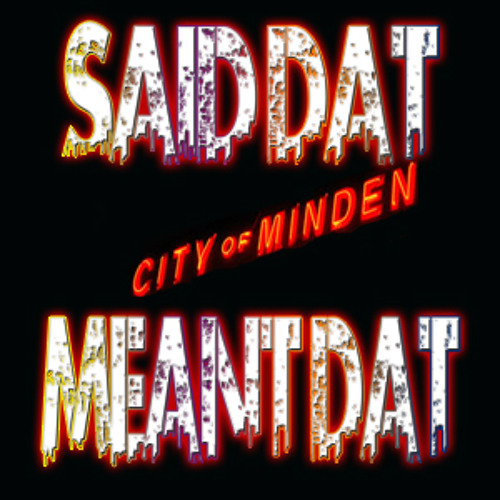ภาพปกอัลบั้มเพลง SAID DAT (M.I.N.D.E.N.) - 2TU Ft. Luko Dat Boi Yo And FB