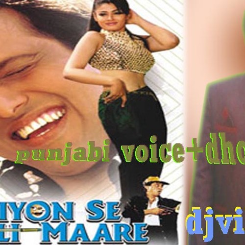 ภาพปกอัลบั้มเพลง Akhiyon Se Goli Maare(punjabi Voice dhol Mix)dj Vikasdr