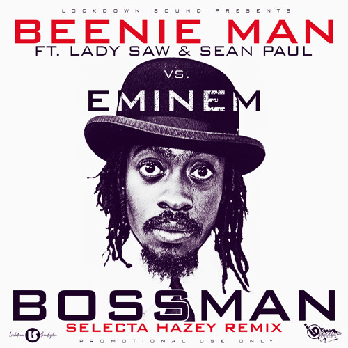 ภาพปกอัลบั้มเพลง Beenie Man ft. Lady Saw & Sean Paul x Eminem - Bossman x The Real Slim Shady (Selecta Hazey Remix)