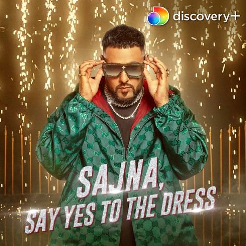ภาพปกอัลบั้มเพลง Badshah Sajna (Tere Liye Sajna) Say Yes To The Dress Remix