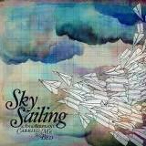 ภาพปกอัลบั้มเพลง Captains Of The Sky - Sky Sailing