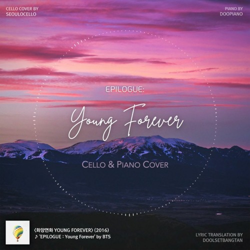 ภาพปกอัลบั้มเพลง BTS (방탄소년단) 'EPILOGUE Young Forever' Cello & Piano Cover