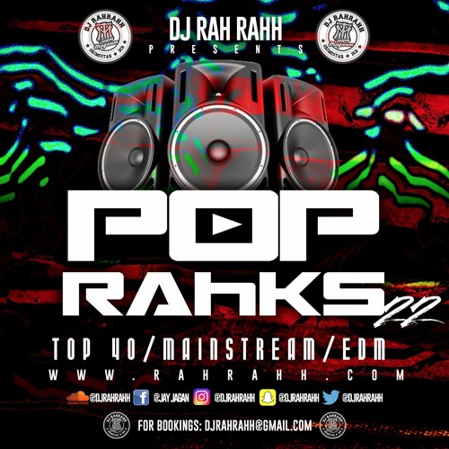 ภาพปกอัลบั้มเพลง DJ RaH RahH - Pop Rahks 22 - Pop x House x EDM