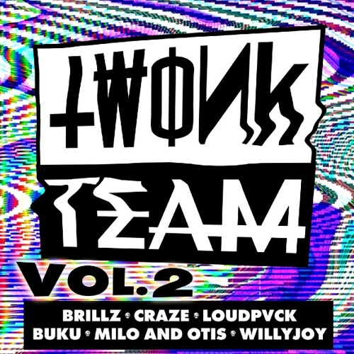 ภาพปกอัลบั้มเพลง Twonk Team Vol 2 Mixtape