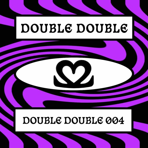 ภาพปกอัลบั้มเพลง Double Double 004 on Radio Vacarme - Double Double (Spirite b2b Melissa Juice)
