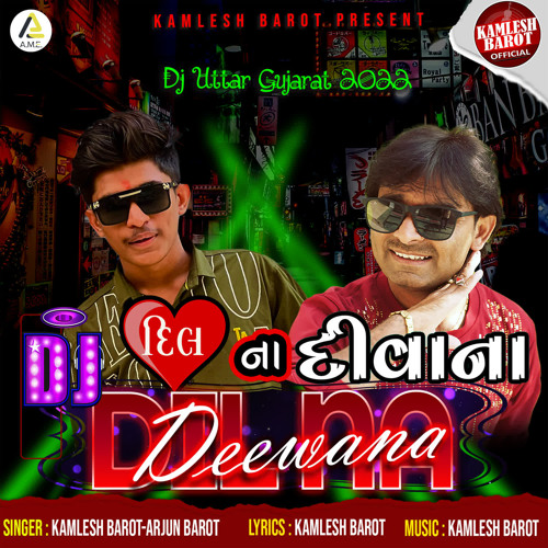 ภาพปกอัลบั้มเพลง Dj Dil Na Deewana-Dj Uttar Gujarat 2022