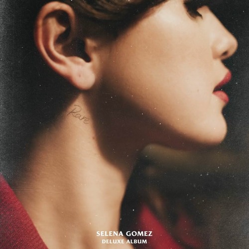ภาพปกอัลบั้มเพลง Selena Gomez - Rare (Deluxe) Album