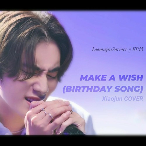 ภาพปกอัลบั้มเพลง Xiaojun - Make a Wish (NCT U)