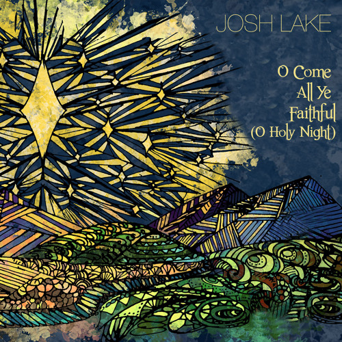 ภาพปกอัลบั้มเพลง O Come All Ye Faithful (O Holy Night) - Single
