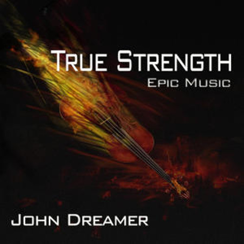 ภาพปกอัลบั้มเพลง John Dreamer - True Strength