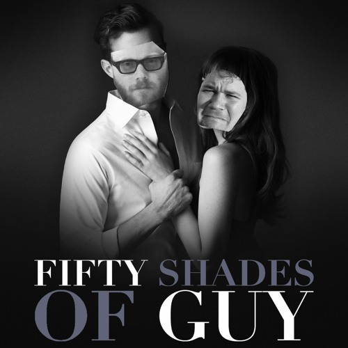 ภาพปกอัลบั้มเพลง Fifty Shades Of Guy - 02 Fifty Shades Darker (With Hana Michels)