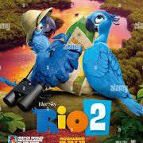 ภาพปกอัลบั้มเพลง Rio 2 Soundtrack - Track 2 - Rio Rio by Ester Dean ft B.O.B