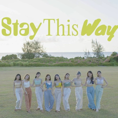 ภาพปกอัลบั้มเพลง fromis 9 - Stay this way We go(inst.)