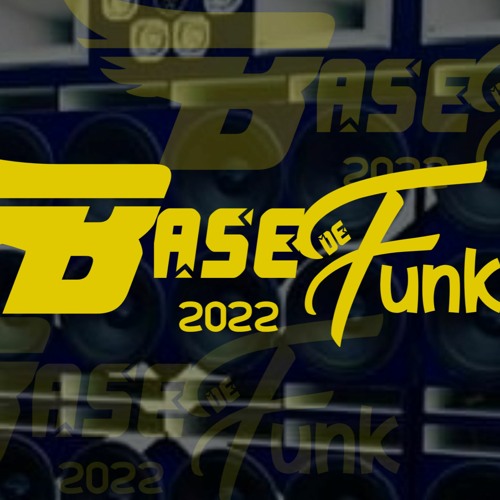 ภาพปกอัลบั้มเพลง base de funk 2022 top base de funk baixar base de funk