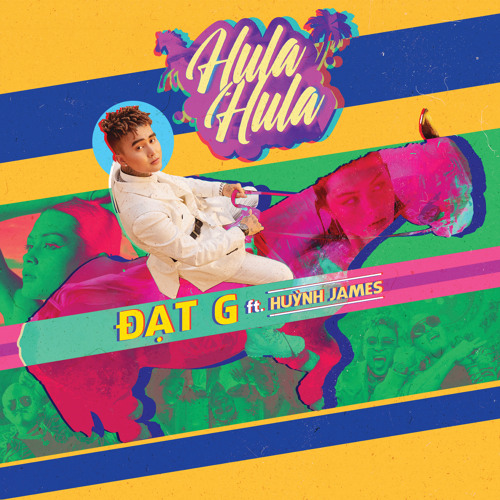ภาพปกอัลบั้มเพลง Hula Hula (feat. Huỳnh James)