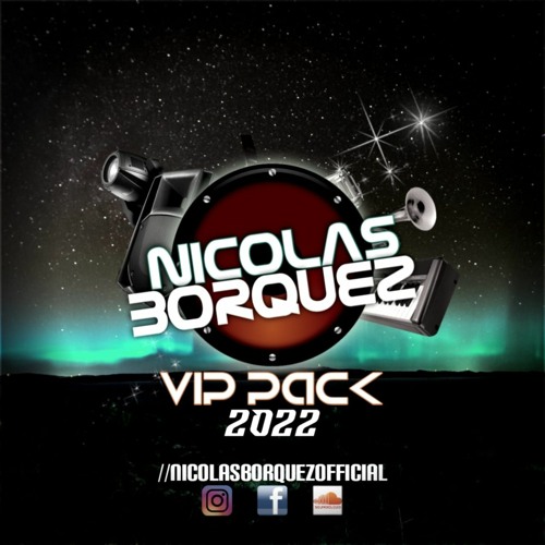 ภาพปกอัลบั้มเพลง Nicolás Borquez - VIP Pack 2022 DEMO